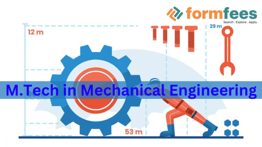 M.tech in mechanical engineering, Mechanical engineering