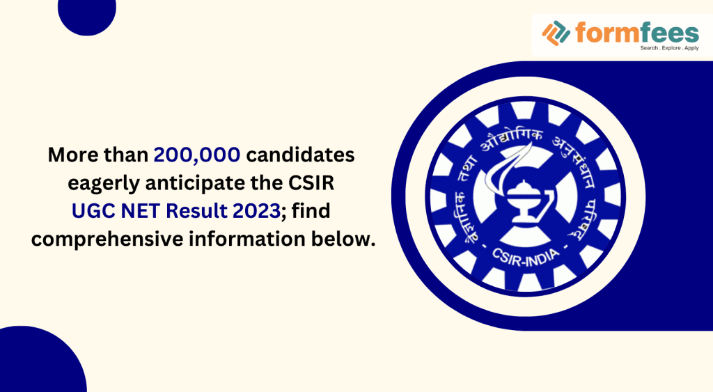 More-than-200000-candidates-eagerly-anticipate-the-CSIR-UGC-NET-Result-2023,formfees