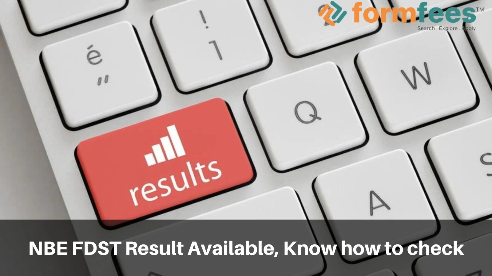 NBE FDST Result Available, Know how to check