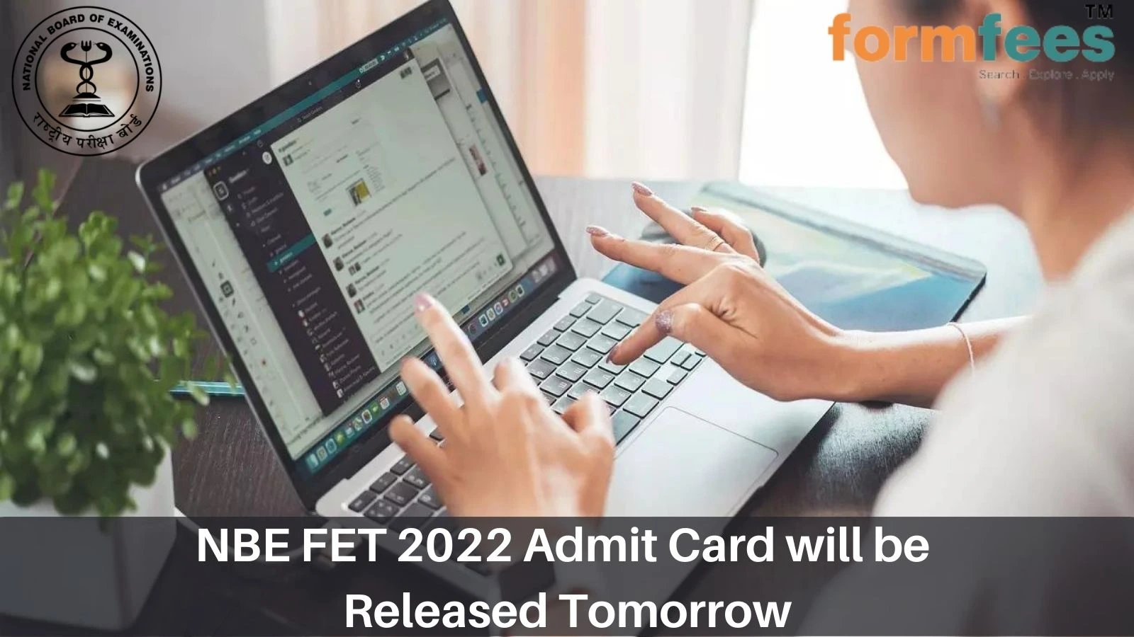 NBE FET 2022 Admit Card will be Released Tomorrow