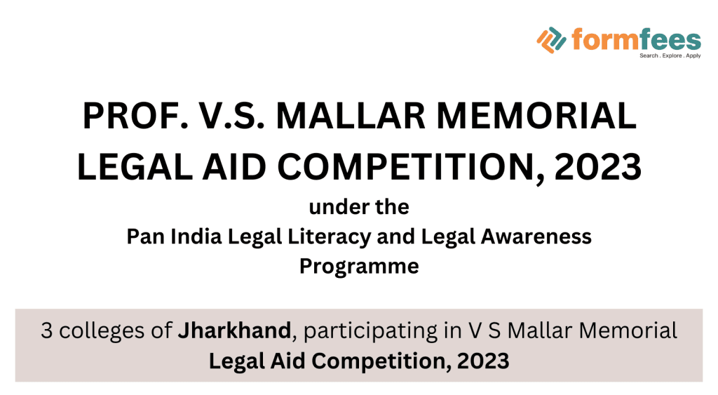 3 colleges of Jharkhand, participating in V S Mallar Memorial Legal Aid Competition, 2023