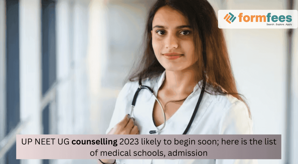 UP NEET UG Counselling 2023 likely to begin soon; here is the list of Medical Schools, Admission