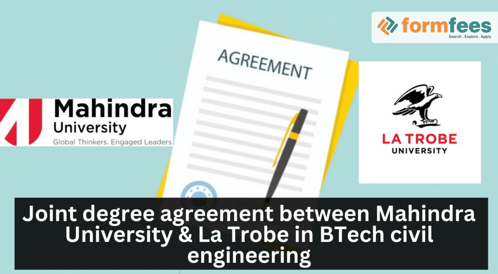 Joint degree agreement between Mahindra University & La Trobe in BTech civil engineering