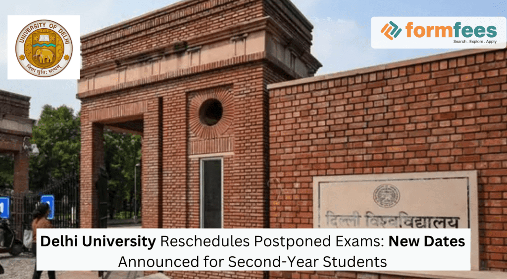 Delhi University Reschedules Postponed Exams: New Dates Announced for Second-Year Students;