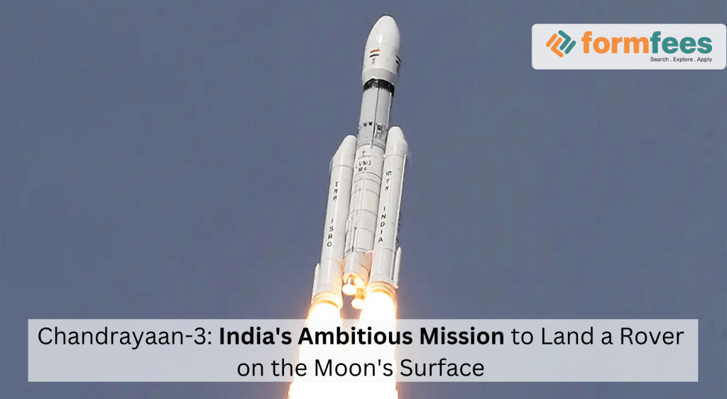 Chandrayaan-3: India’s Ambitious Mission To Land A Rover On The Moon’s ...