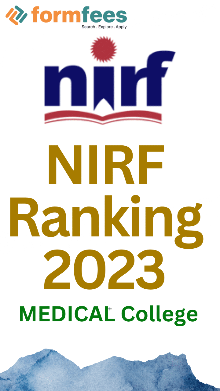 Medical Colleges NIRF Ranking 2023 Form Fees