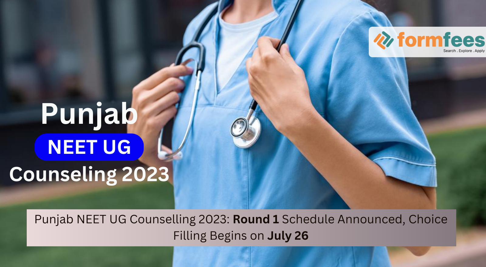 Punjab Neet Ug Counselling 2023 Round 1 Schedule Announced Choice