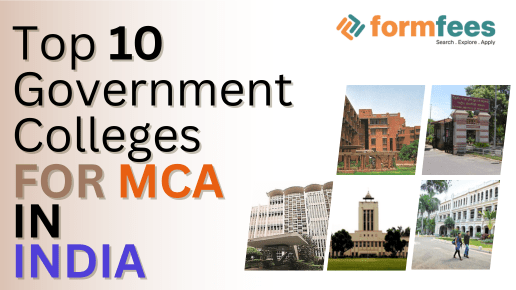 formfees, 10 Government College for MCA in INDIA