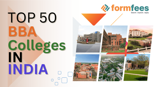 Top 50 BBA Colleges in India, BBA Colleges in India, BBA Colleges