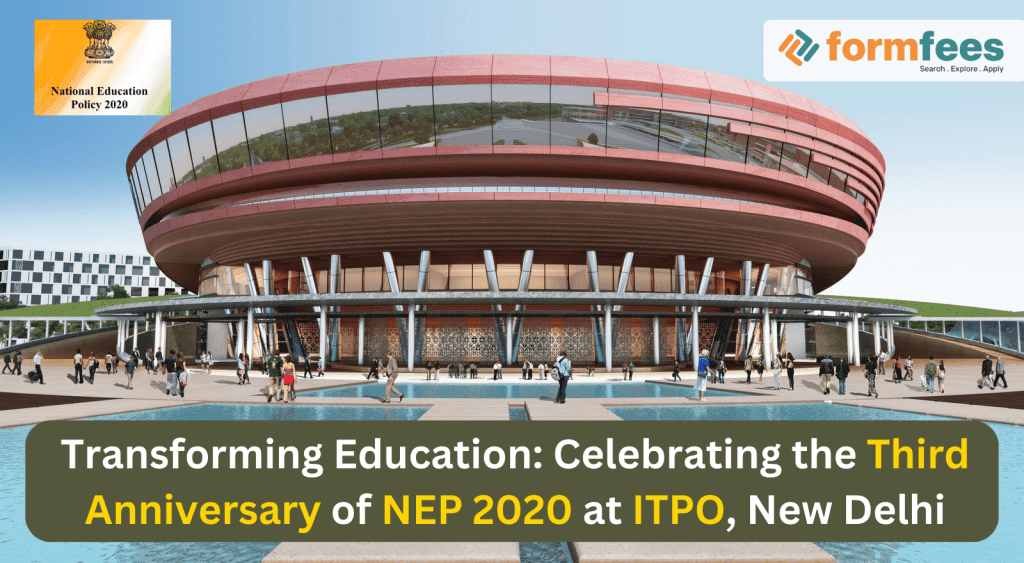 Transforming Education: Celebrating the Third Anniversary of NEP 2020 at ITPO, New Delhi