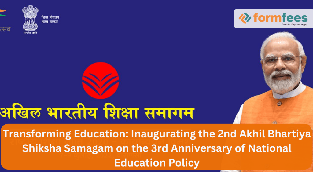 Transforming-Education-Inaugurating-the-2nd-Akhil-Bhartiya-Shiksha-Samagam,formfees