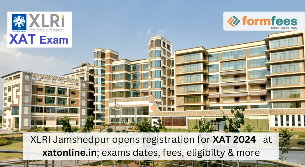 XLRI-Jamshedpur-opens-registration-for-XAT-2024