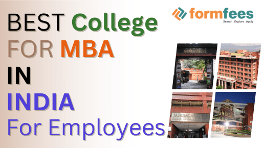 Best College for MBA in India for Employees