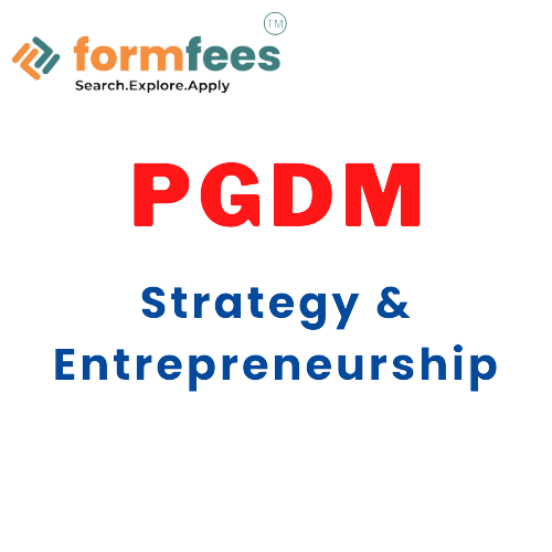 PGDM Strategy & Entrepreneurship