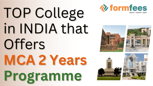 Top Colleges in India that Offers MCA 2 Years Programme